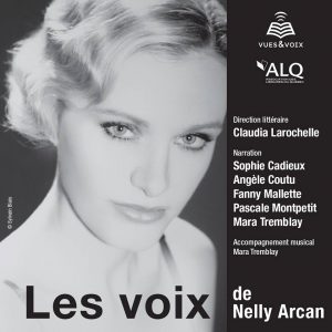On voit l'image du livre audio de Nelly Arcan avec sa photo et noir et blanc et les contributrices énumérées das un cadre noir aux côtés de la photo.