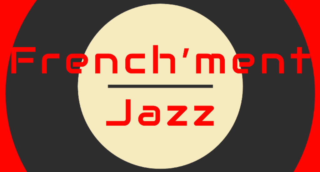 French'ment Jazz 
