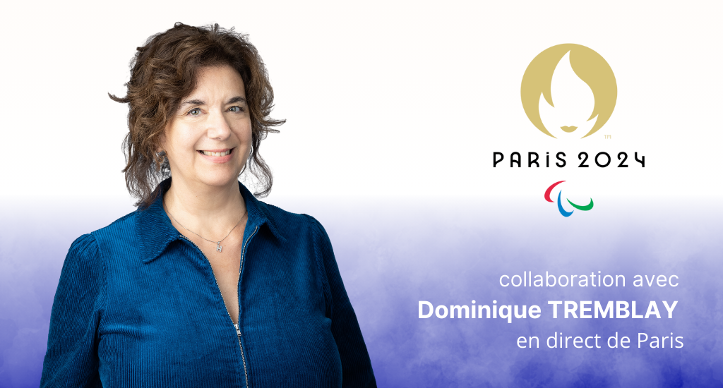 Portrait d'Hélène Denis. Logo des Paralympiques de Paris 2024. Mention : collaboration avec Dominique Tremblau, en direct de Paris.