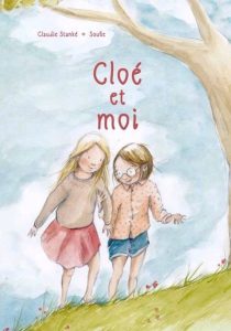 couverture du livre jeunesse Cloé et moi