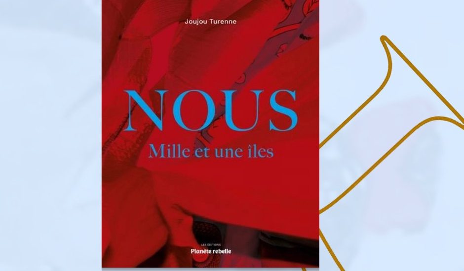 Livre «Nous : Mille et une îles» 