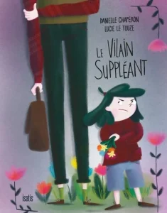 couverture du livre jeunesse Le vilain suppléant