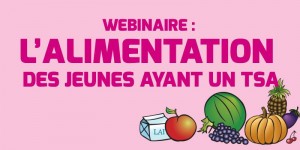 Webinaire saines alimentations jeunes avec TSA